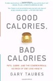Good Calories Bad Calories