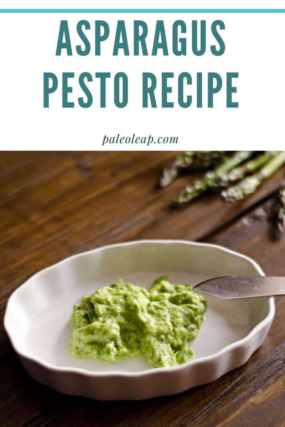 Asparagus Pesto Recipe Paleo Leap