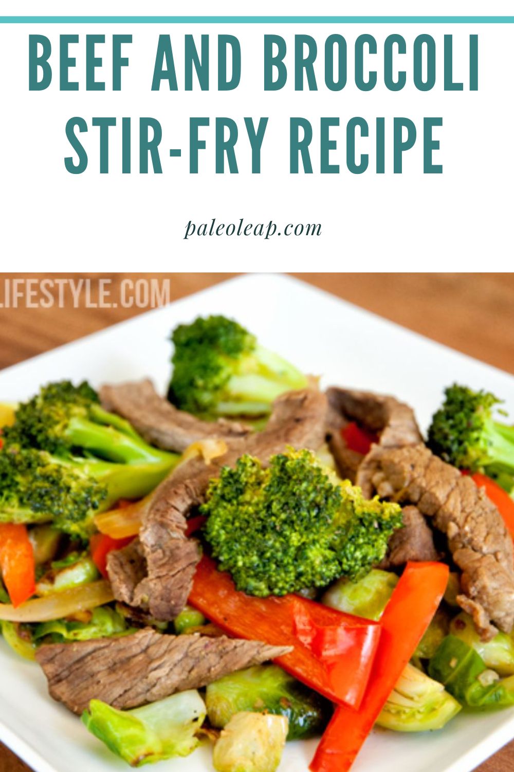 Beef and Broccoli Stir-Fry Recipe | Paleo Leap