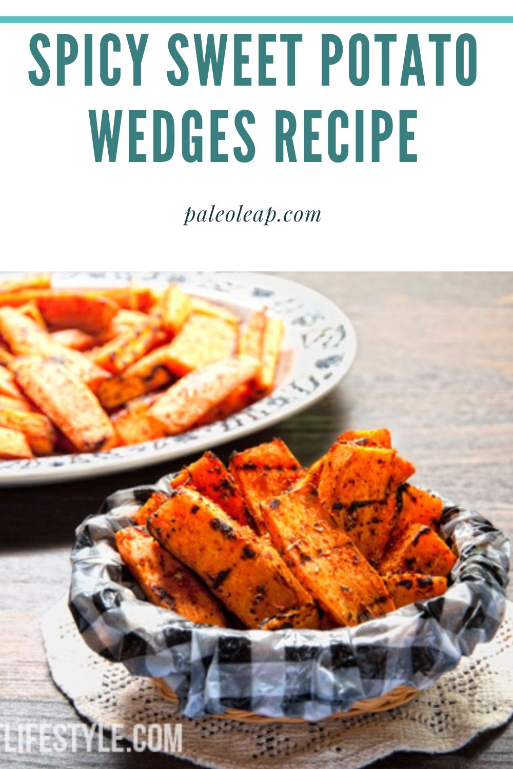 Spicy Sweet Potato Wedges Recipe | Paleo Leap