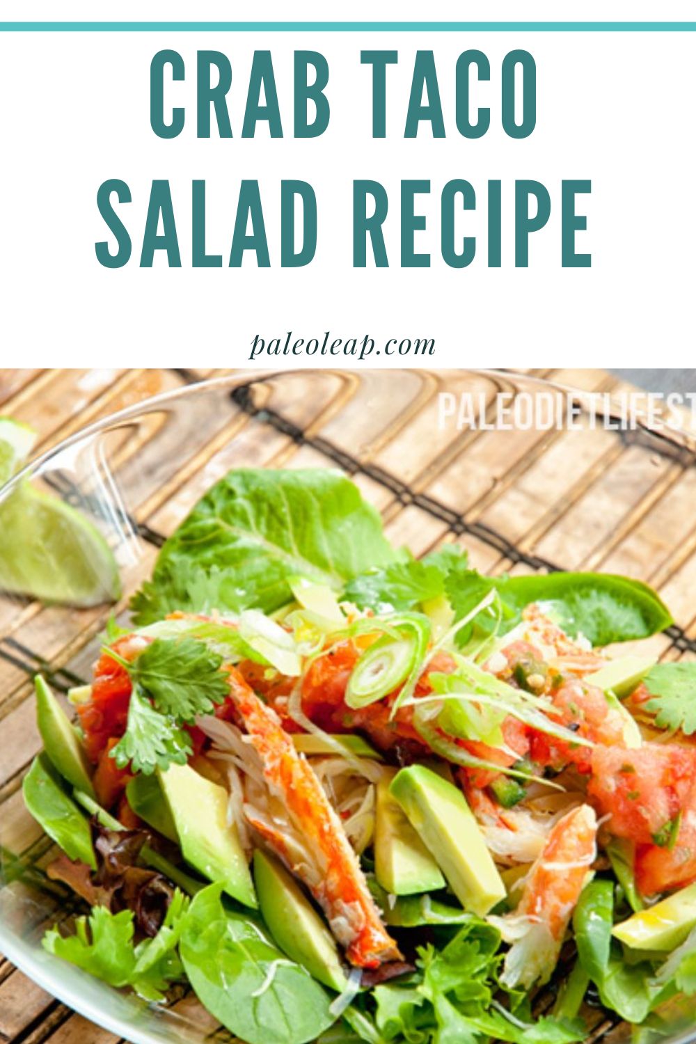 Crab Taco Salad Recipe Paleo Leap