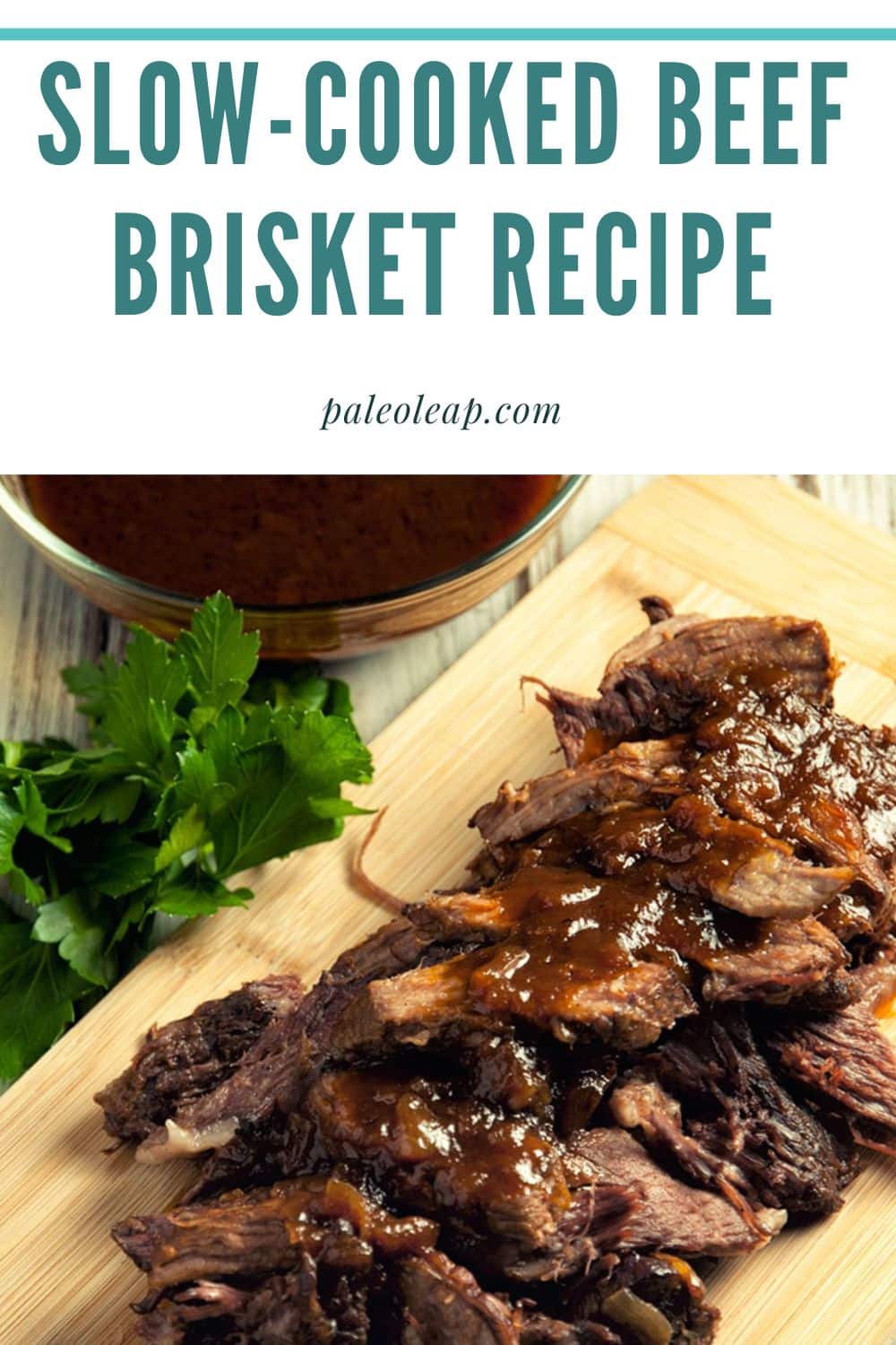 SlowCooked Beef Brisket Recipe Paleo Leap