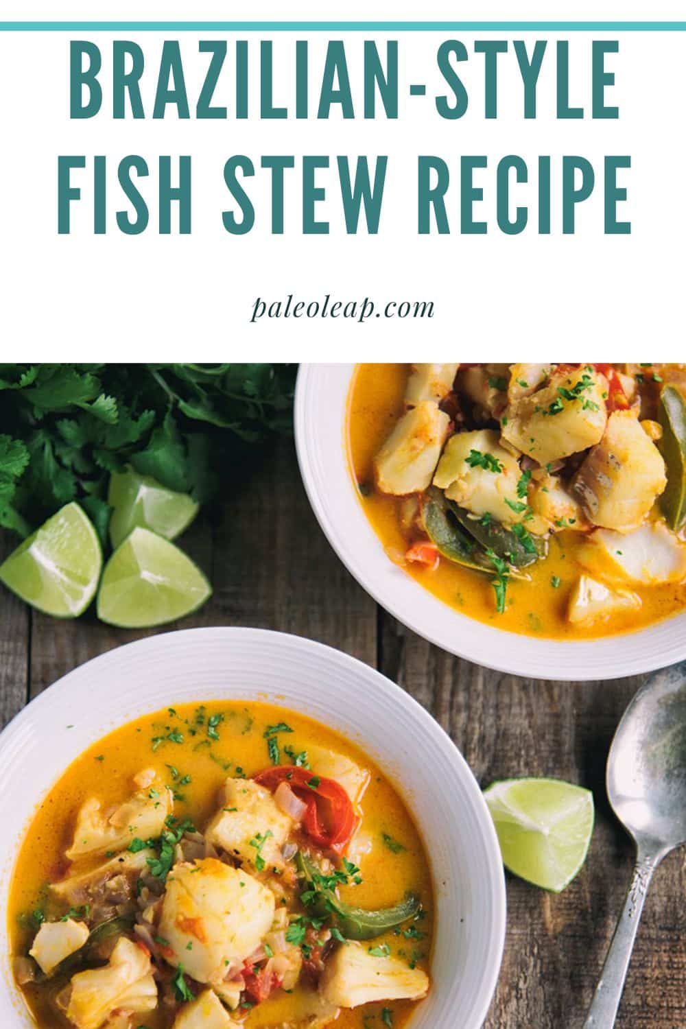 Brazilian-Style Fish Stew Recipe | Paleo Leap