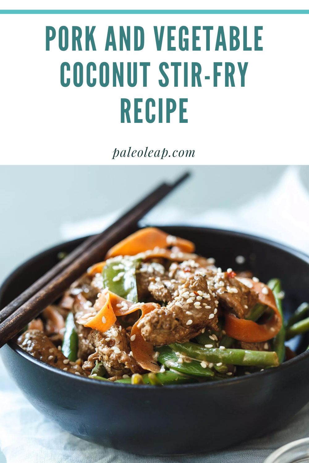 Pork and Vegetable Coconut Stir-Fry Recipe | Paleo Leap