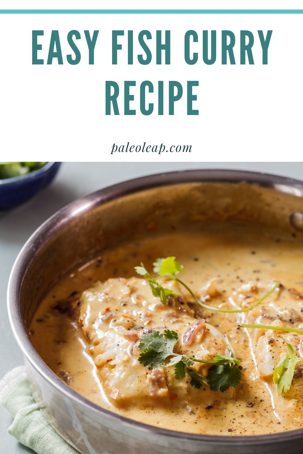 Easy Fish Curry Recipe | Paleo Leap