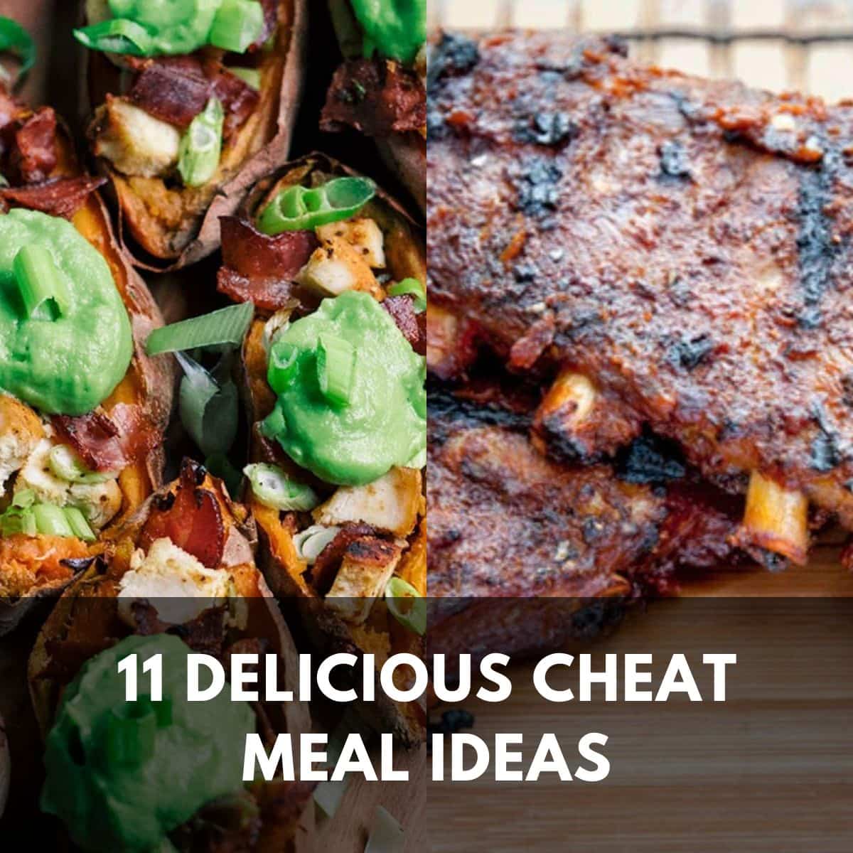 11 delicious cheat meal ideas main