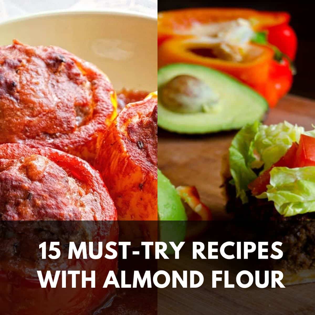 15 Must-Try Recipes With Almond Flour
