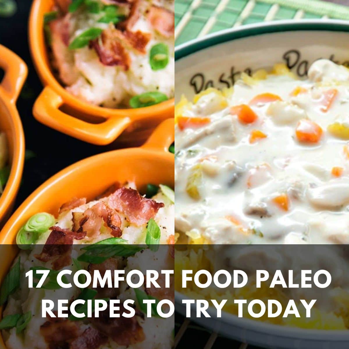17 Comfort Food Paleo Recipes To Try Today