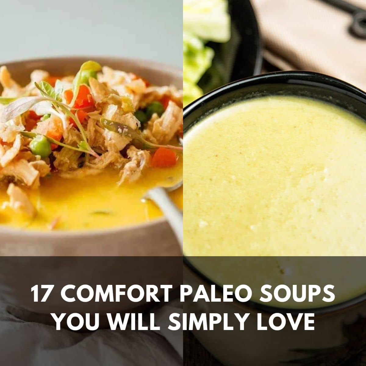 17 comfort paleo soups you will simply love main
