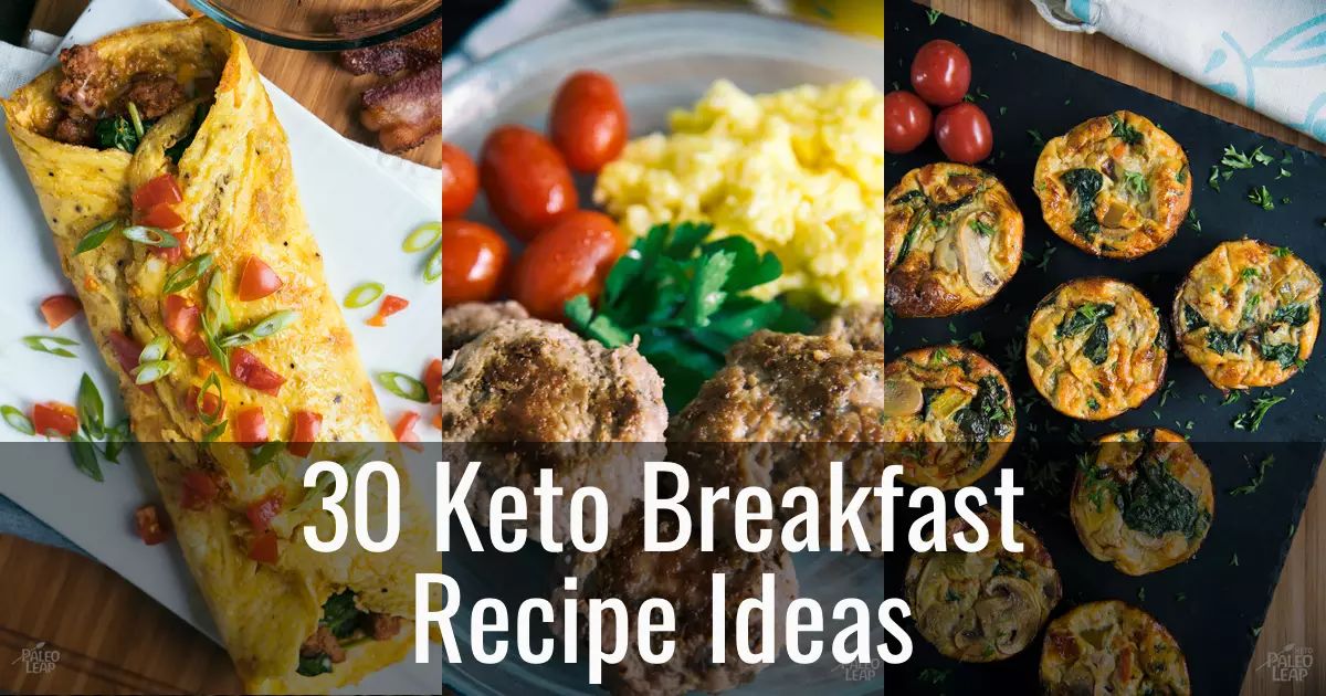 https://paleoleap.com/wp-content/uploads/2023/03/30-keto-breakfasts.jpg