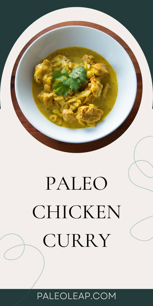 Paleo Chicken Curry Paleo Leap