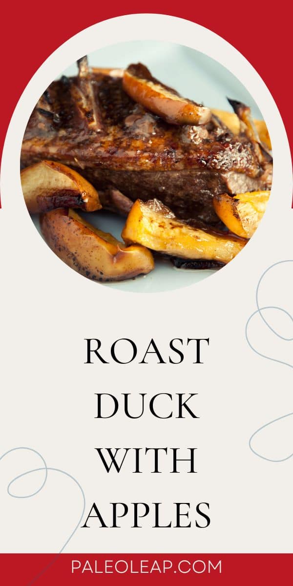 Roast Duck with Apples Paleo Leap