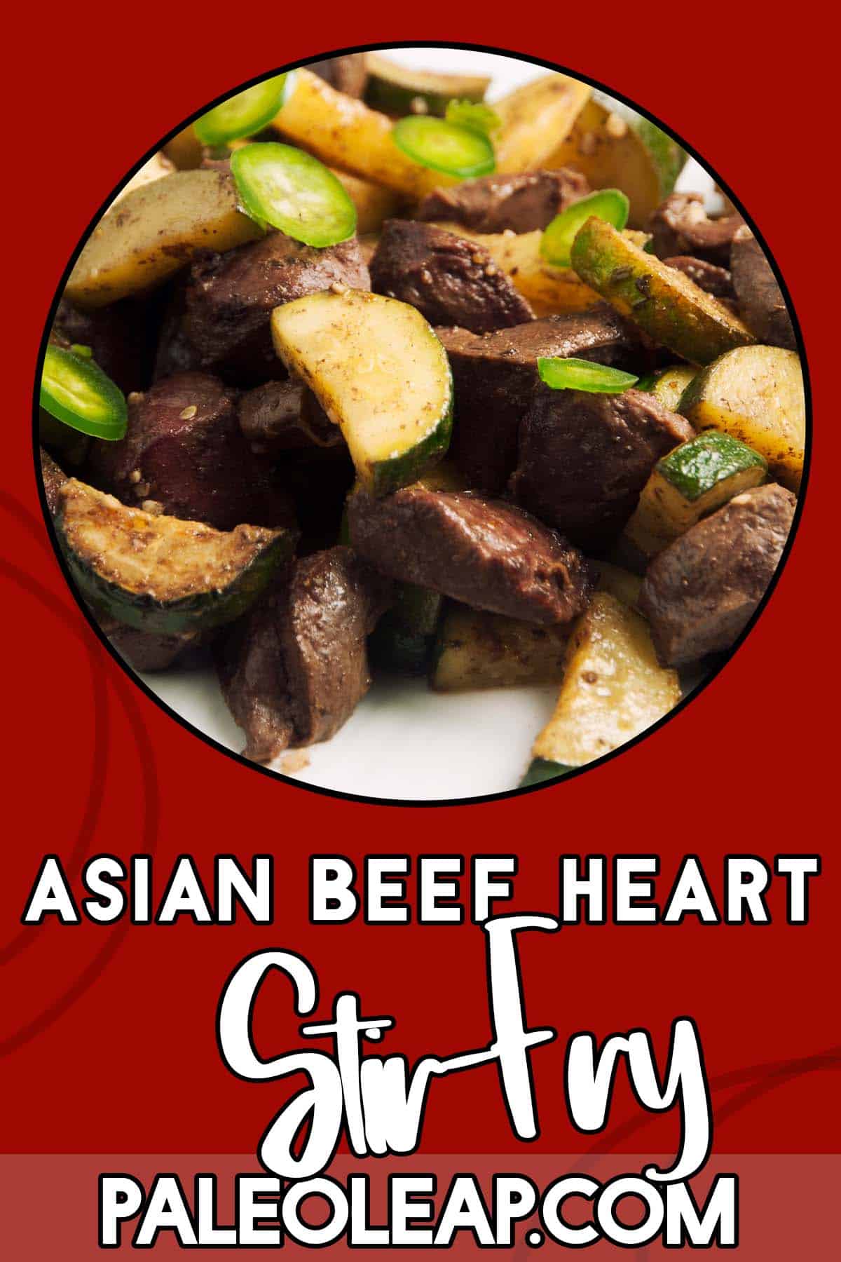 Asian Beef Heart StirFry Paleo Leap