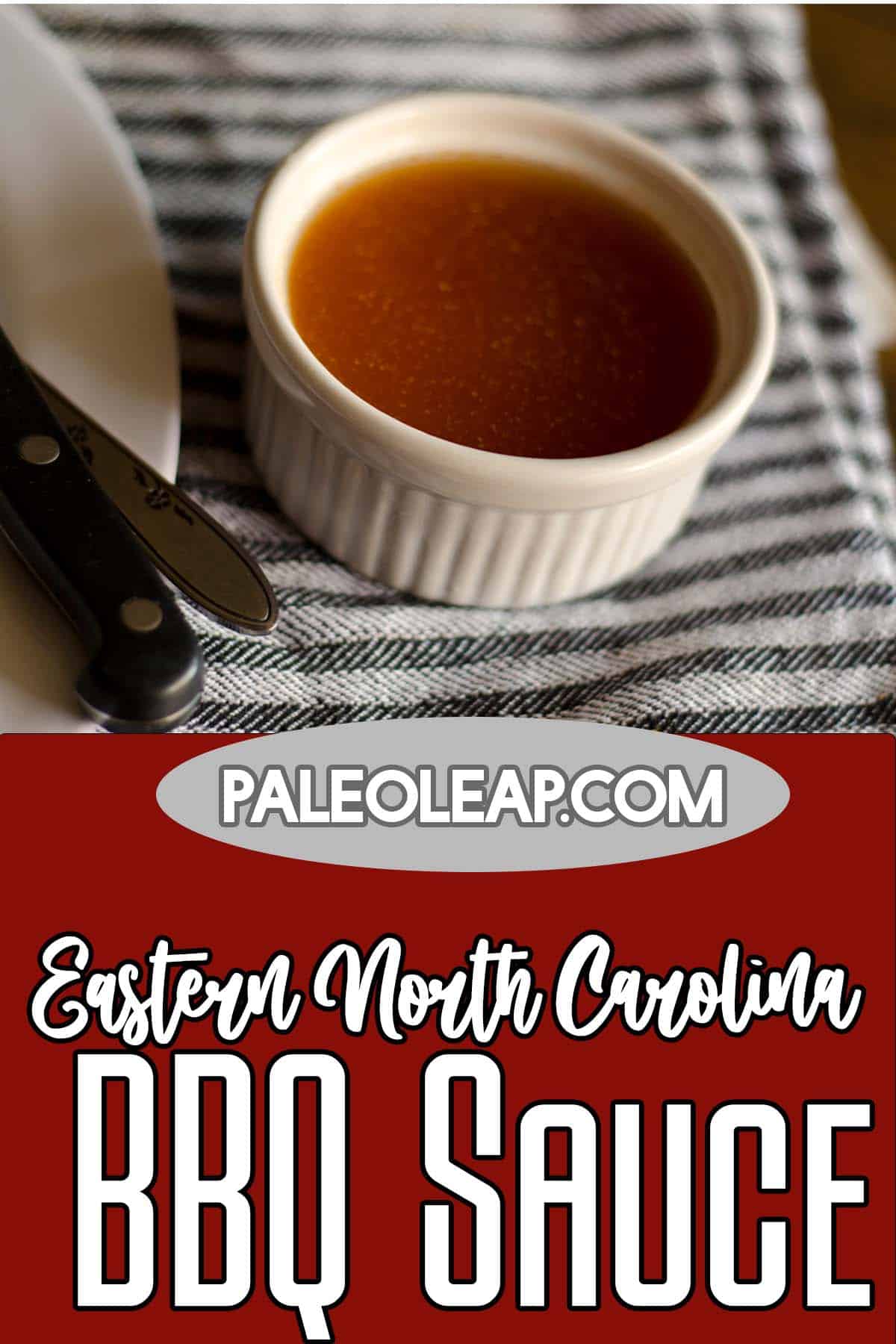 Eastern North Carolina Barbecue Sauce